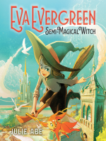 Eva_Evergreen__Semi-Magical_Witch